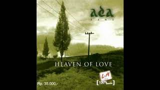 Download lagu full album ADA BAND Heaven of Love... mp3