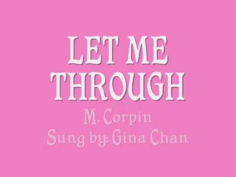 Let Me Through - Gina Chan