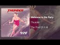 Thunder – Welcome to the Party (Official Audio) - thunderonline Thunder – Welcome to the Party (Official Audio)