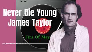 First Of May - James Taylor