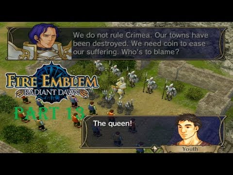 Fire Emblem Radiant Dawn Playthrough: Part 13 - Herpderp the Volunteers