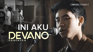 Devano Danendra - Ini Aku (Official Music Video) | OST. Dear Nathan Hello Salma