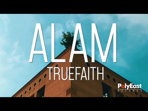 Alam - True Faith