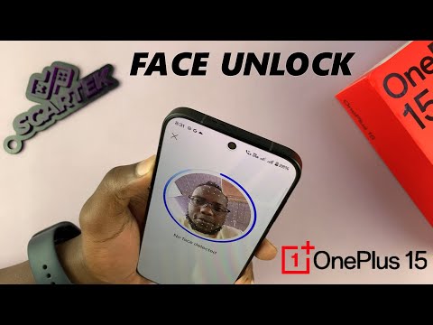 How To Set Up Face Unlock On OnePlus 15