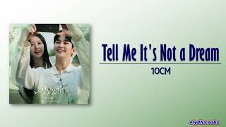 Download lagu 10CM - Tell Me It's Not a Dream (고장난걸까) [Queen of Tears OST Part 2] [Rom|Eng Lyric] mp3