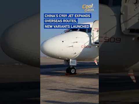 China's C909 jet expands overseas routes, new variants launched #coolchina