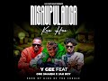 Y Gee Ft One Smarsh Jah Boy Nisaupulanga Kwa Hae Official Audio