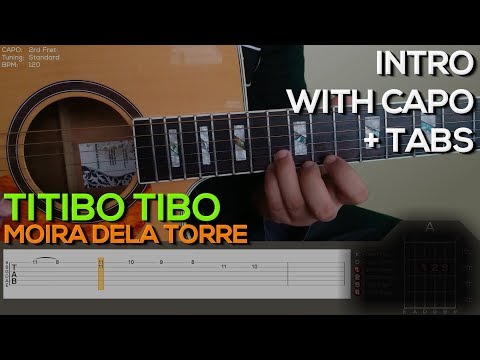 Moira Dela Torre - Titibo tibo [INTRO] Guitar Tutorial with (TABS on SCREEN)