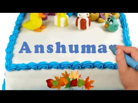 Happy Birthday Anshuman