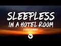 Luke Combs - Sleepless in a Hotel Room (Lyrics)