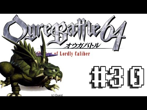 Ogre Battle 64 (30) - A Battle for Pedras
