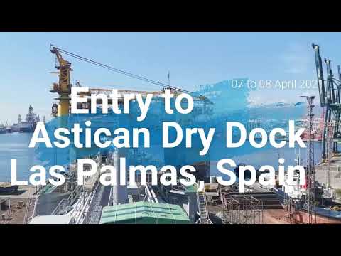 Entry in Astican Dry Dock, Las Palmas, Spain