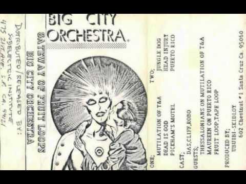 Big City Orchestra -- Dead Is God