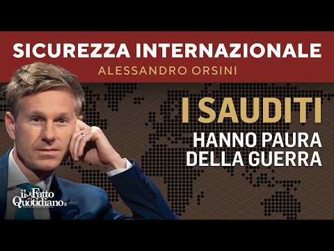 The Saudis are afraid of war. Live with Alessandro Orsini.