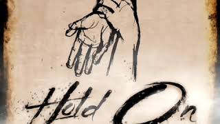 Hold On Music Video