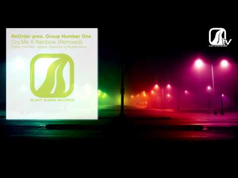 ReOrder pres. Group Number One - Cry Me A Rainbow (Estigma Rmx)