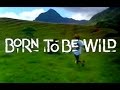 Born To Be Wild Trailer 1995