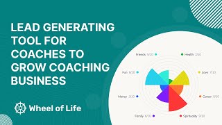Wheel of Life: Coaching and Assessment Tool for Life Coach
