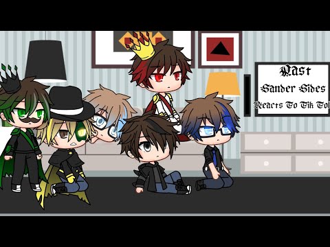 Past Sander Sides Reacts To Tik Tok//Read Desc