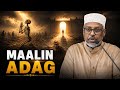 Waa Maalin Adag Sheekh Mustafe Muxaadaro Qof Kasta Taabaneesa Qiyaamaha