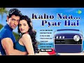 Kaho Naa Pyar Hai Full Album Na Tum Jano Na Hum Ek Pal Ka Jeena Hrithik Roshan Old Hits
