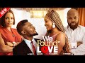 WE FOUND LOVE MAURICE SAM KACHI NNOCHIRI SANDRA OKUNZUWA BLESSING ONWUKWE LINA IDOKO