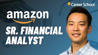 Interview: Amazon Sr. Financial Analyst (Amazon Web Services)
