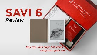Review of Savi 6 e-reader: Fine-tuned for Vietnamese people, built-in copyrighted Vietnamese book...