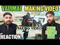 Valimai Making Video Reaction | Ajith Kumar | Yuvan Shankar Raja | Mind-blowing Stunts🔥