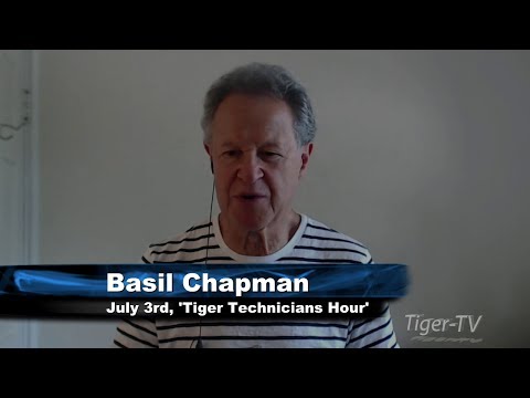 July 3rd Tiger Technicians Hour with Basil Chapman on TFNN - 2017