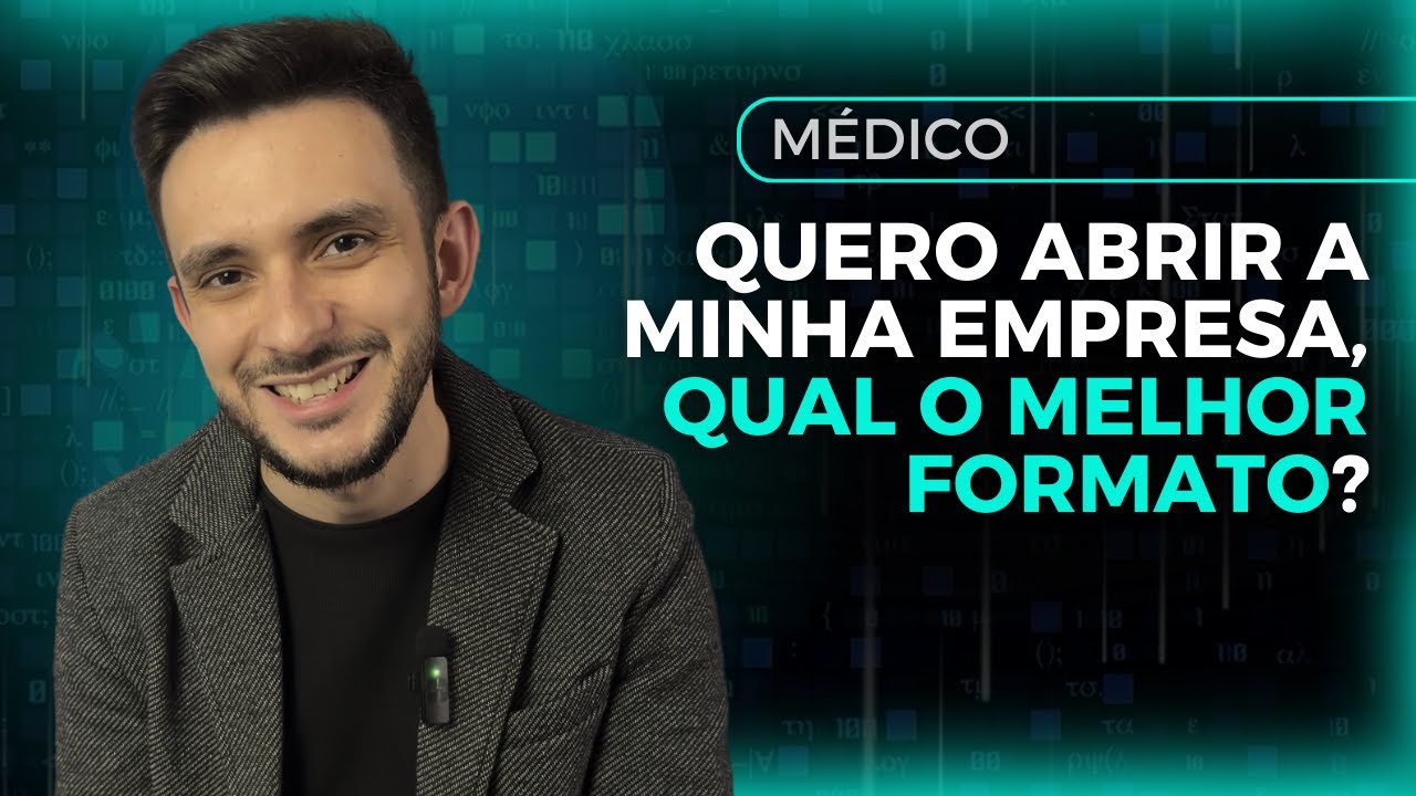 QUERO ABRIR A MINHA EMPRESA, QUAL O MELHOR FORMATO NA MEDICINA?