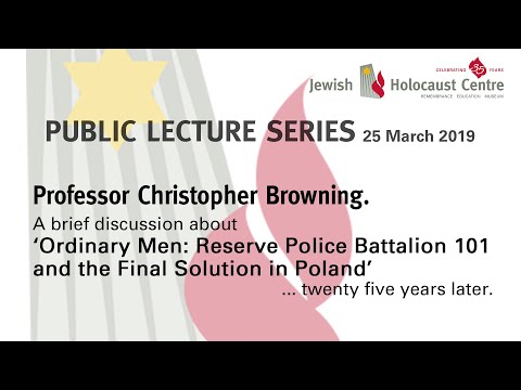 PUBLIC LECTURE SERIES: A brief discussion about 'Ordinary Men' ... 25 Years Later - Prof. Christ...