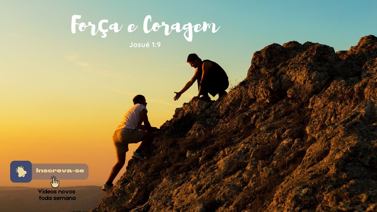 Força e Coragem: O Exemplo de Jesus e Josué