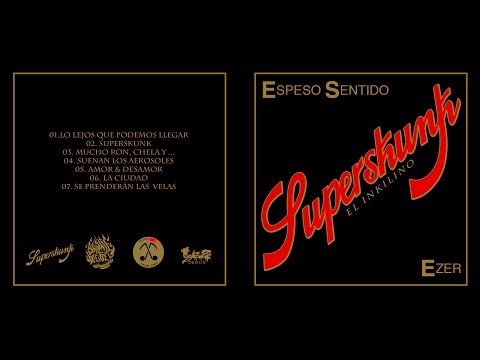 EZER SuperSkunk EP (FULL ÁLBUM)
