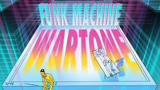 Funk Machine - Wartone video