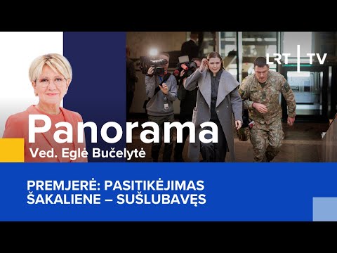 Premjerė: pasitikėjimas Šakaliene – sušlubavęs | Panorama | 2025-10-20