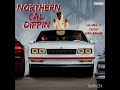 Northern Cali Dippin ( Lil Will-E X Filthy X Duke Bangah)