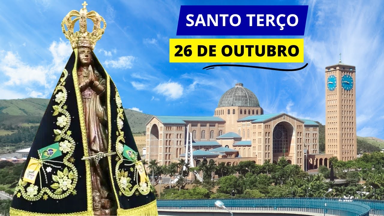 SANTO TERÇO DE APARECIDA DE HOJE - 26/10/2024 | MISTÉRIOS GOZOSOS | DIA DEDICADO A VIRGEM MARIA!