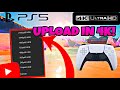 How To Upload In 4k On PS5 PS5 4k Quality How To Enable 2160p On PS5 4k 60FPS Upload EASY