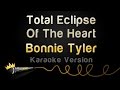 Bonnie Tyler - Total Eclipse Of The Heart (Karaoke ...