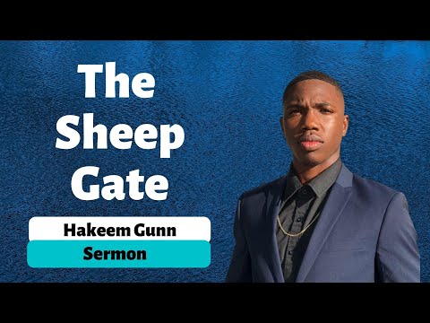 Nehemiah 3:1-3 - The Sheep Gate