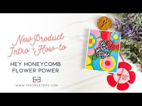 New Product Intro + How-to: Hey Honeycomb Flower Power with Angelica