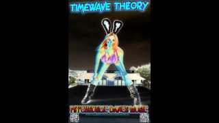 Timewave Theory - Cheeba [NEW 2013]