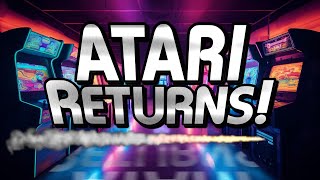 Atari Comes Back to the Arcade! | Recharged Cabinets Coming Soon