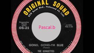 The Gongettes - Gong gong-I'm blue