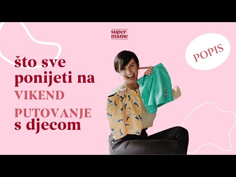 Što sve ponijeti na vikend putovanje s djecom?