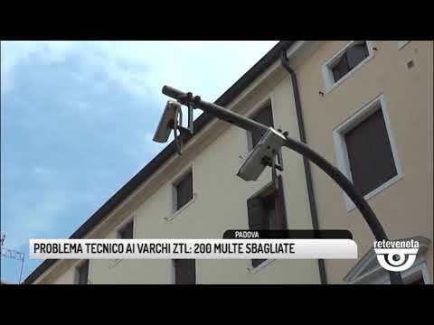 TG PADOVA (20/03/2019) - PROBLEMA TECNICO AI VARCHI ZTL: 200 MULTATI INGIUSTAMENTE