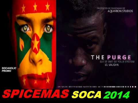 [NEW SPICEMAS 2014] Lil Vaughn - The Purge - Grenada Soca 2014