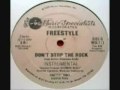 Freestyle - Don't Stop The Rock whit lyrics 