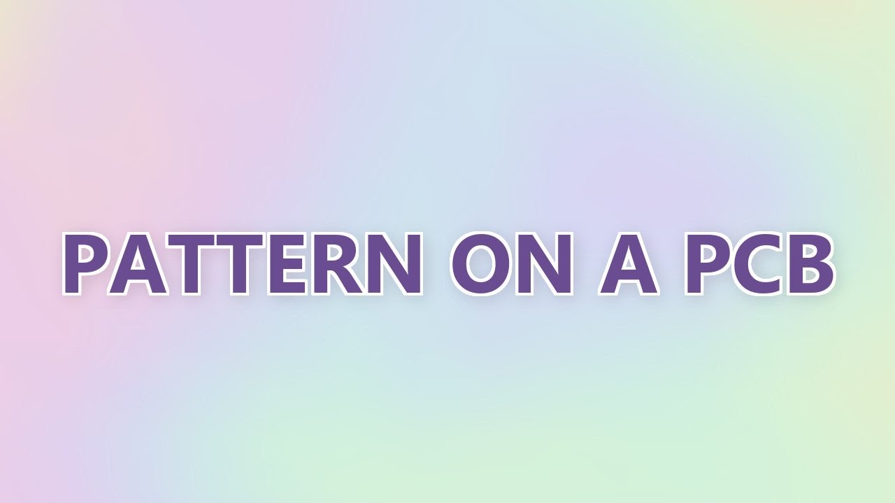 Pattern on a PCB (4 SOLUTIONS!!)